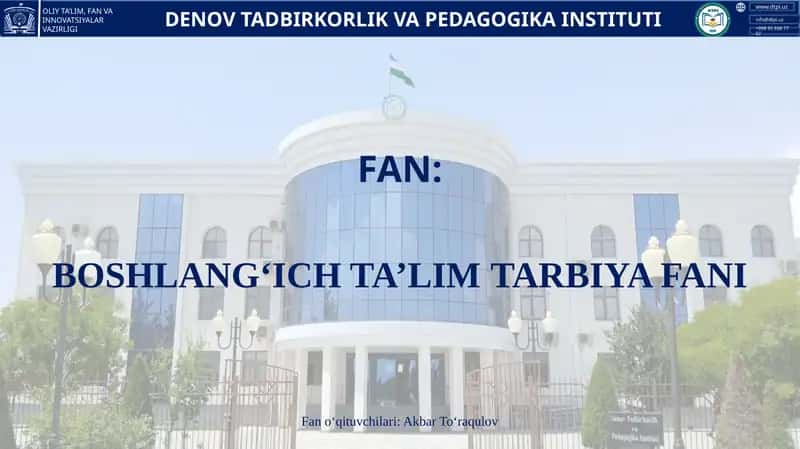 Fan: Boshlang‘ich ta’limtarbiya fani