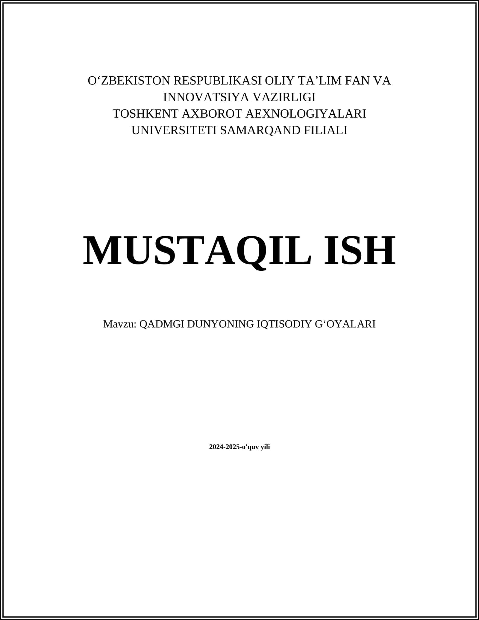 QADMGI DUNYONING IQTISODIY G‘OYALARI