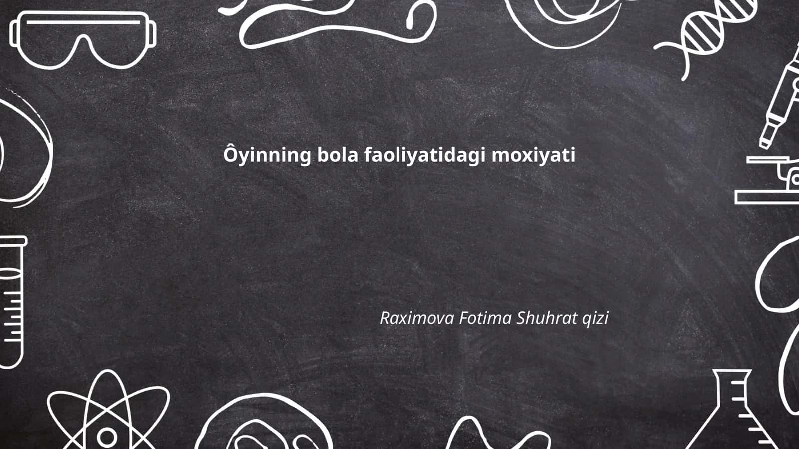 Bola ijodiy o'yinlari va rivojlanishi