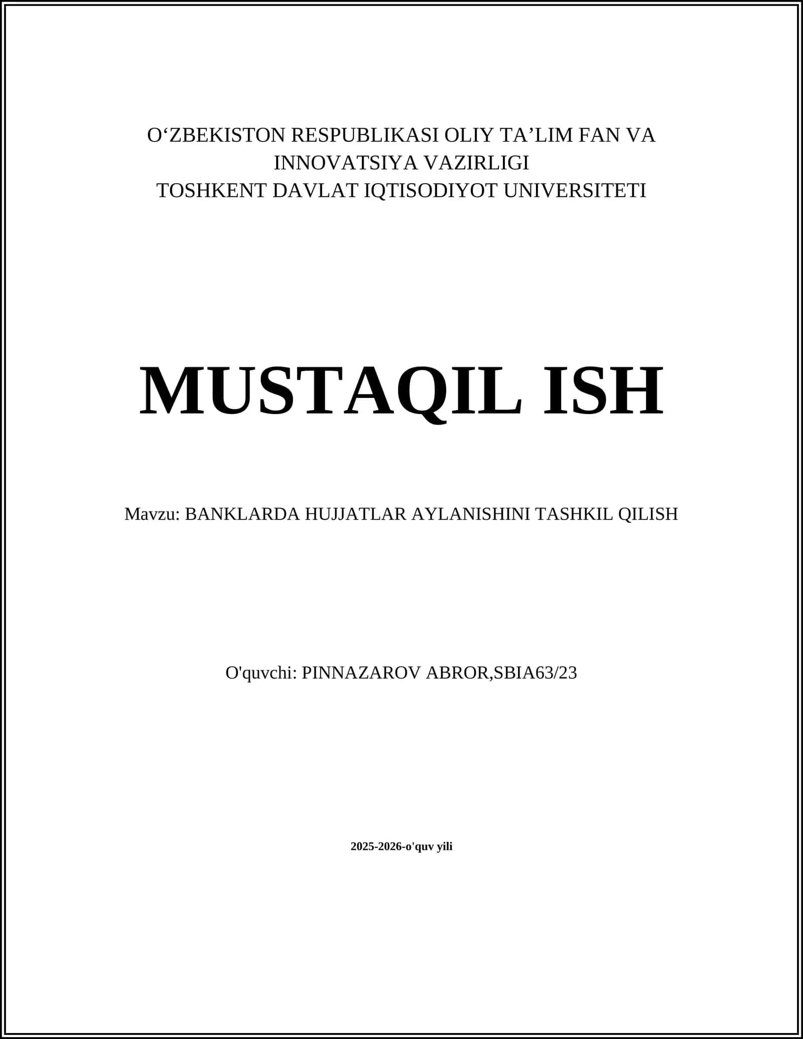 BANKLARDA HUJJATLAR AYLANISHINI TASHKIL QILISH