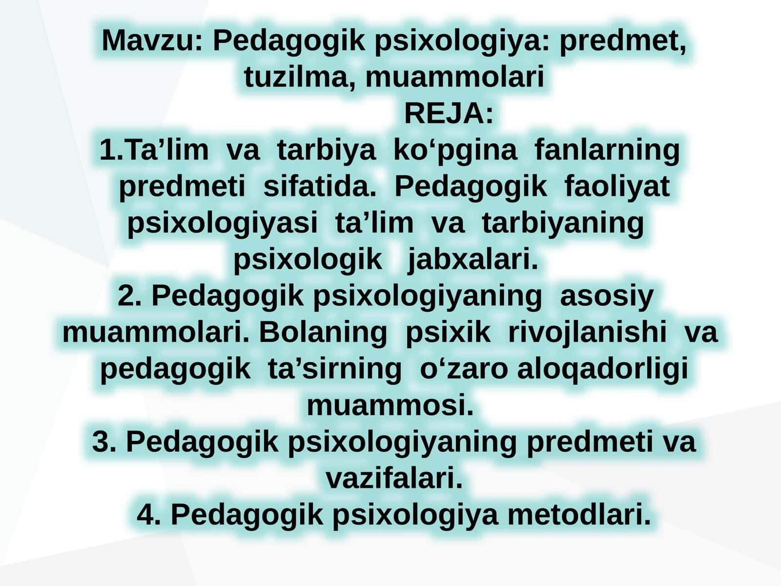 Pedagogik psixologiya: predmet, tuzilma, muammolari