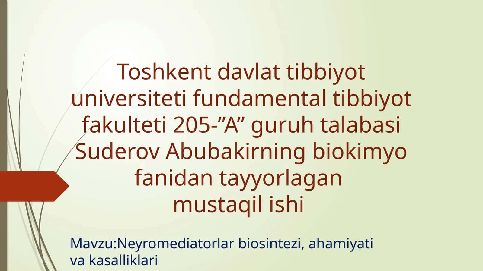 Neyromediatorlar biosintezi, ahamiyat va kasalliklari