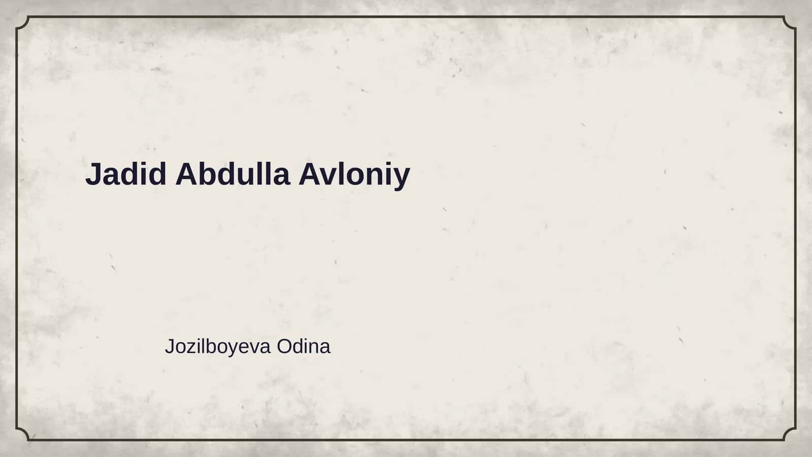 Jadid Abdulla Avloniy