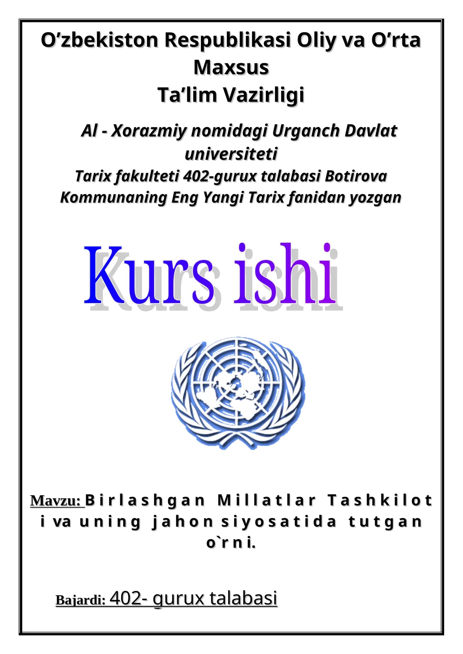 Birlashgan Millatlar Tashkiloti va uning jahon siyosati