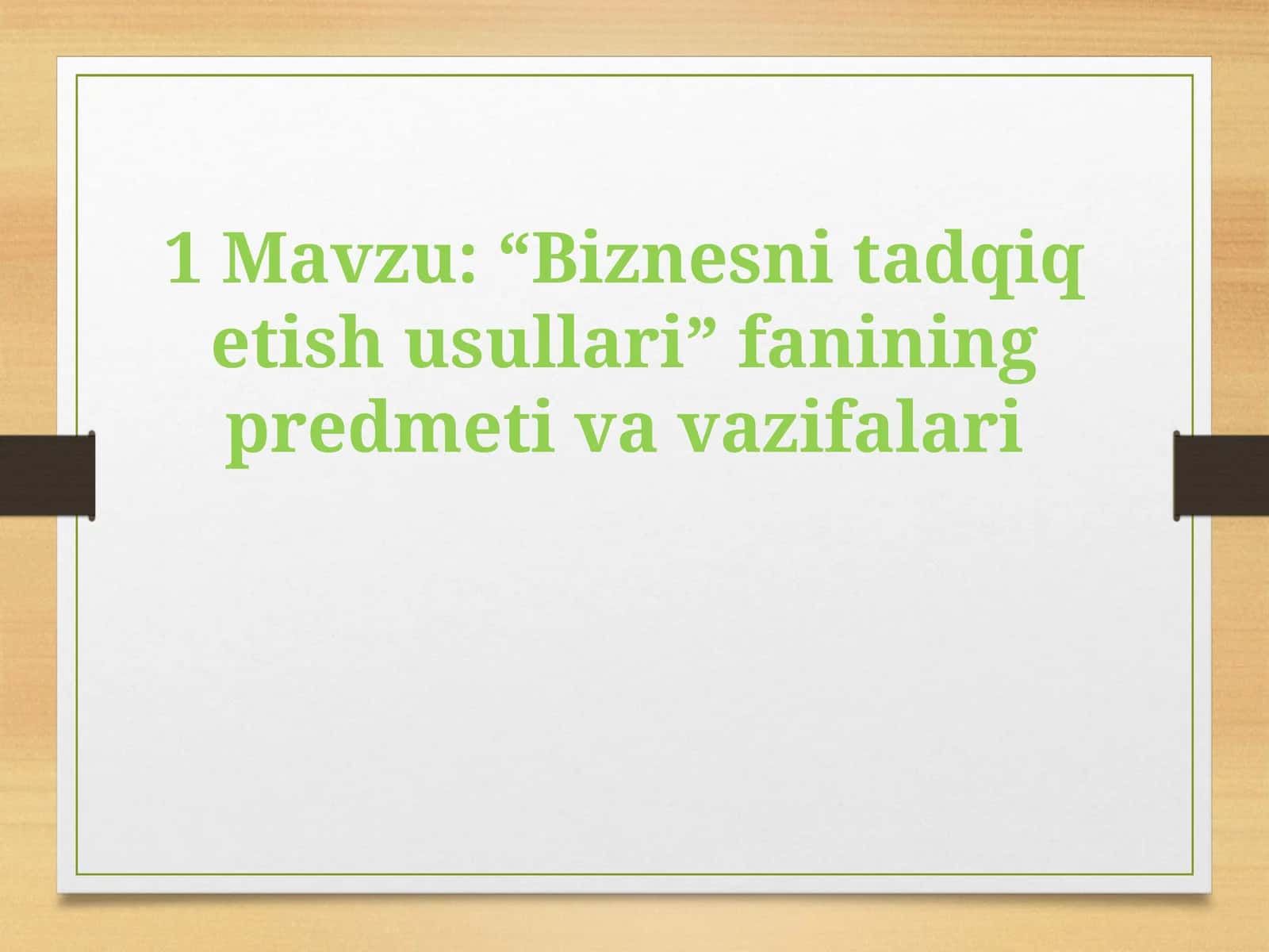 Biznesni tadqiq etish usullari