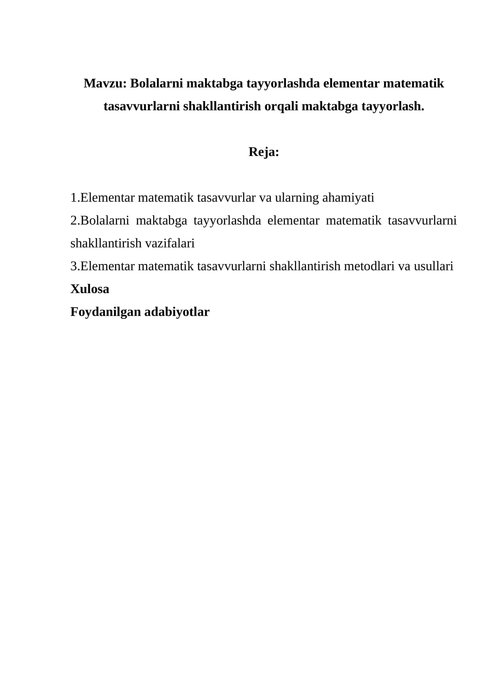 Bolalarni maktabga tayyorlashda elementar matematik tasavvurlarni shakllantirish orqali maktabga tayyorlash.