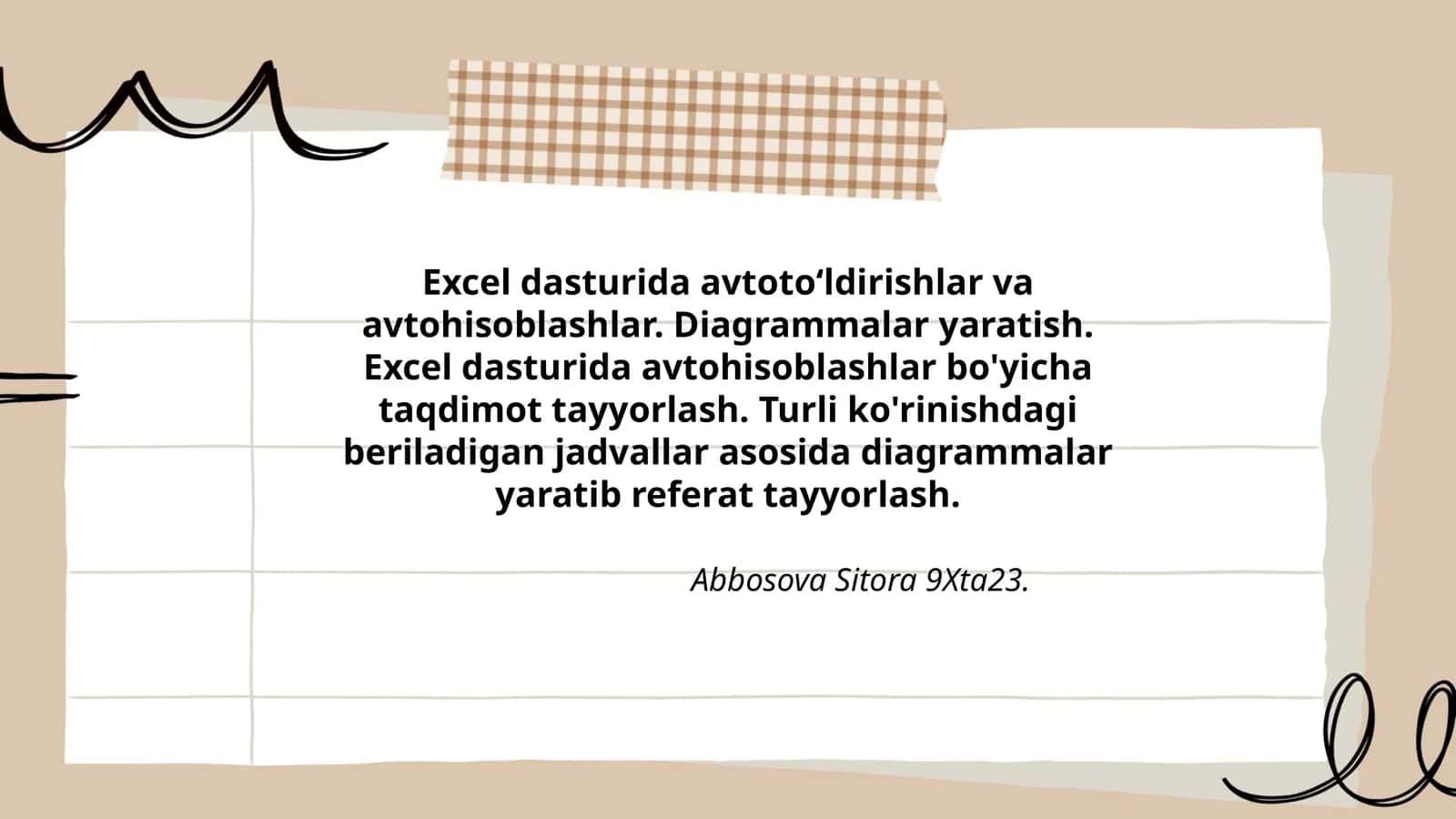 Excel dasturida avtoto‘ldirishlar va avtohisoblashlar. Diagrammalar yaratish