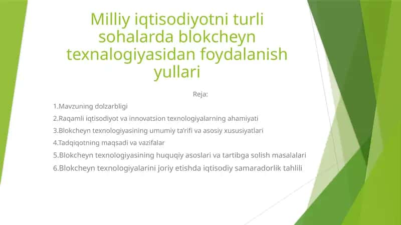 Milliy iqtisodiyotni turli sohalarda blokcheyn texnalogiyasidan foydalanish yullari