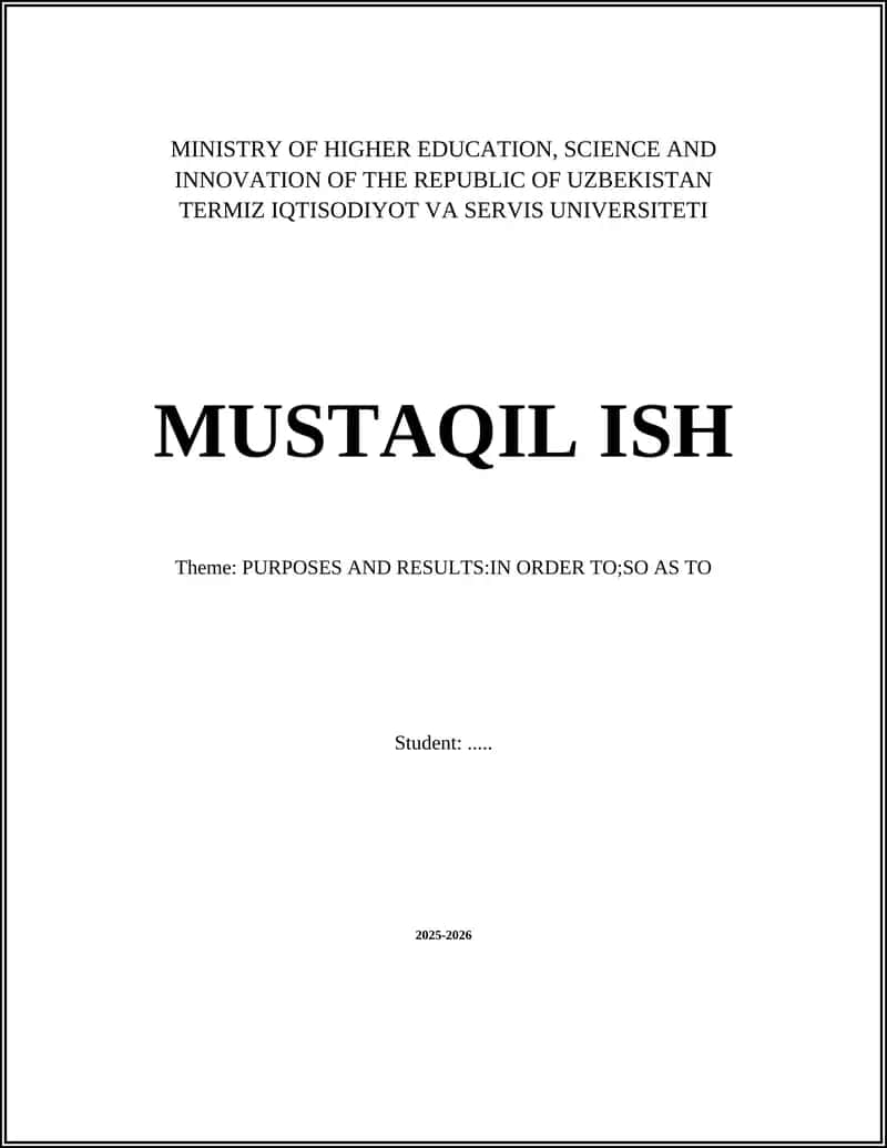 "PURPOSES AND RESULTS:IN ORDER TO;SO AS TO"
