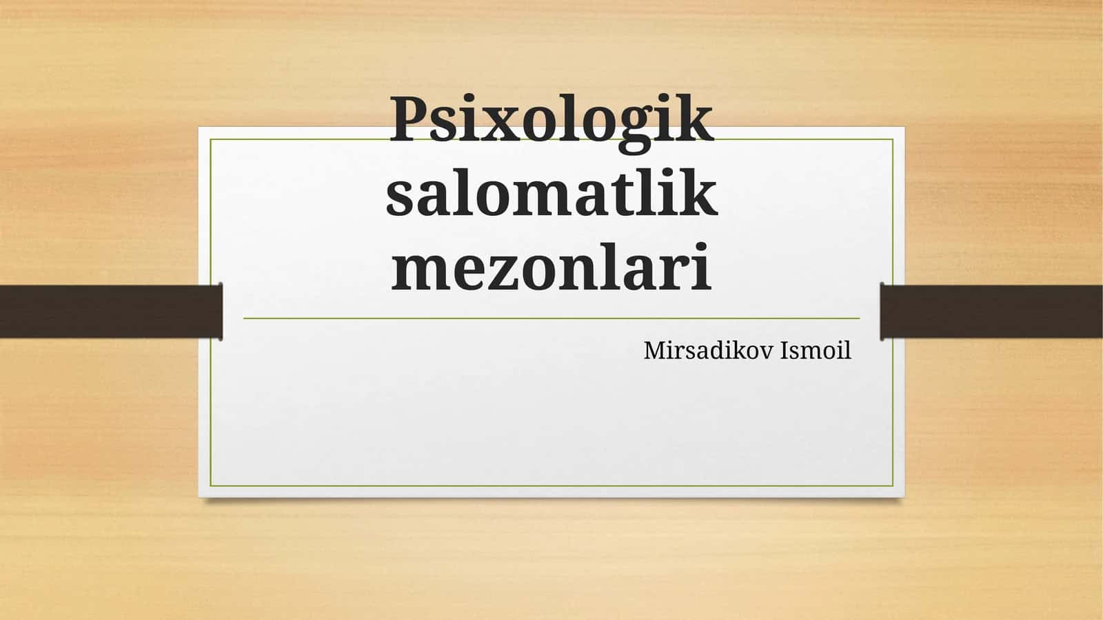 Psixologik salomatlik mezonlari