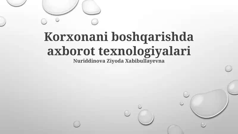 Korxonani boshqarishda axborot texnologiyalari