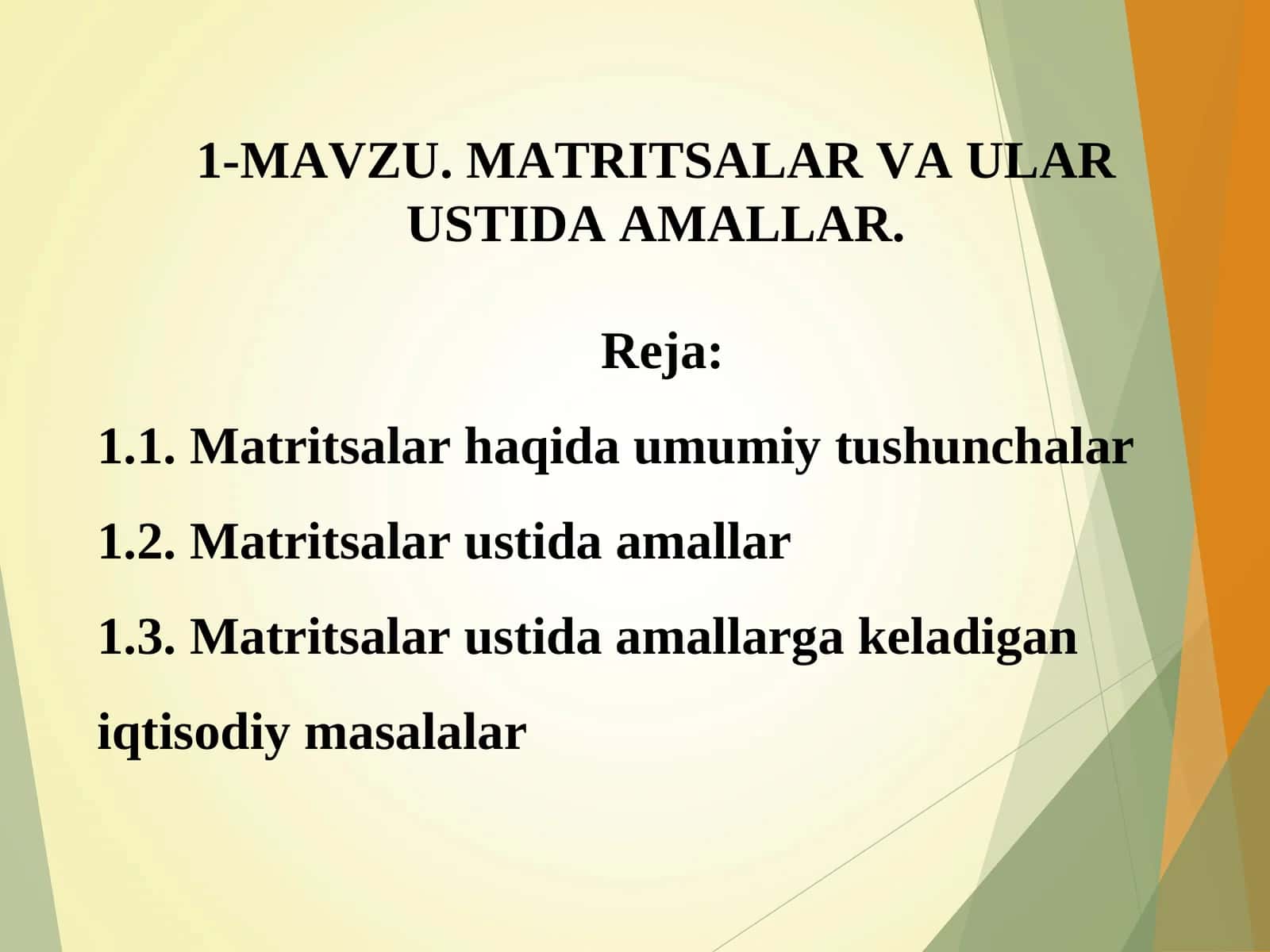 Matritsalar va Ulari Ustida Amallar
