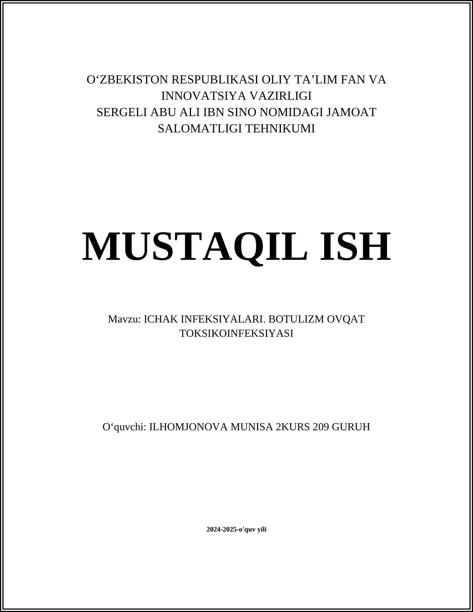 ICHAK INFEKSIYALARI. BOTULIZM OVQAT TOKSIKOINFEKSIYASI