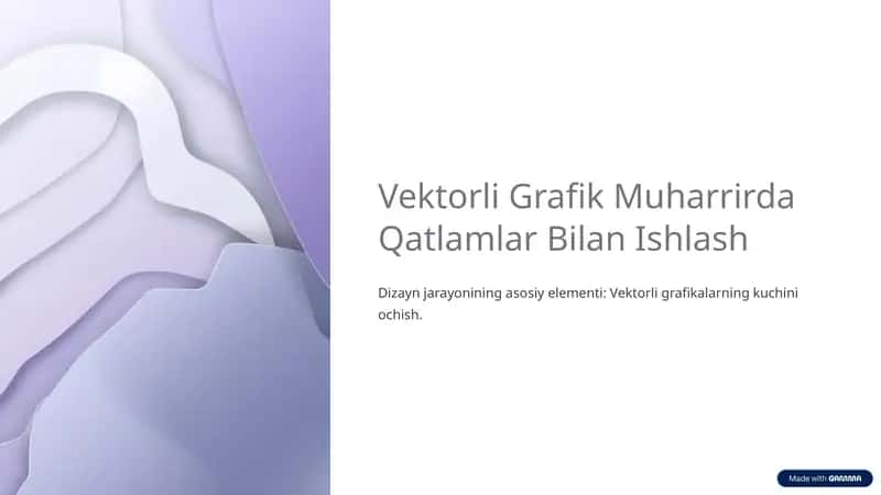 Vektorli Grafik Muharrirda Qatlamlar Bilan Ishlash
