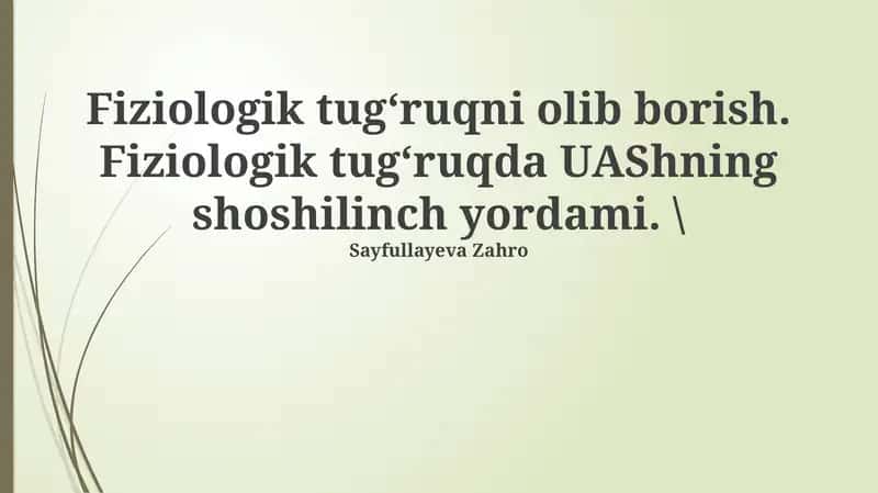 Fiziologik tug'ruqni o'tkazish