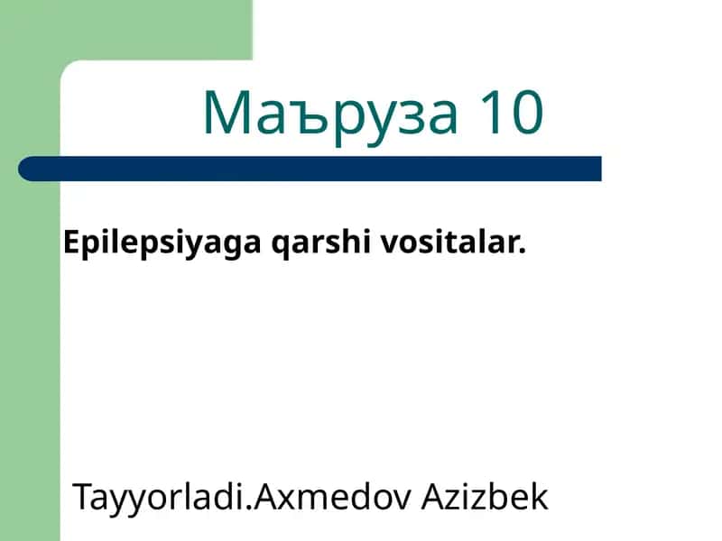 Epilepsiyaga qarshi vositalar