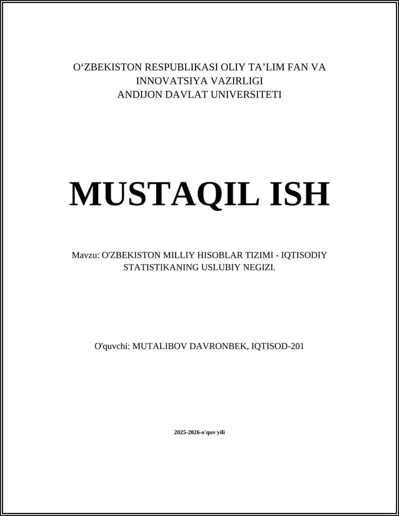 O'ZBEKISTON MILLIY HISOBLAR TIZIMI - IQTISODIY STATISTIKANING USLUBIY NEGIZI