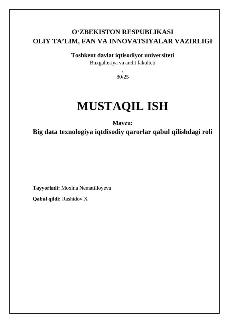 Big Data: Asosiy tushunchalar va xususiyatlar