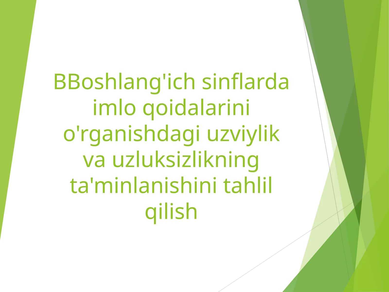 Boshlang'ich sinflarda Ona tili darslari