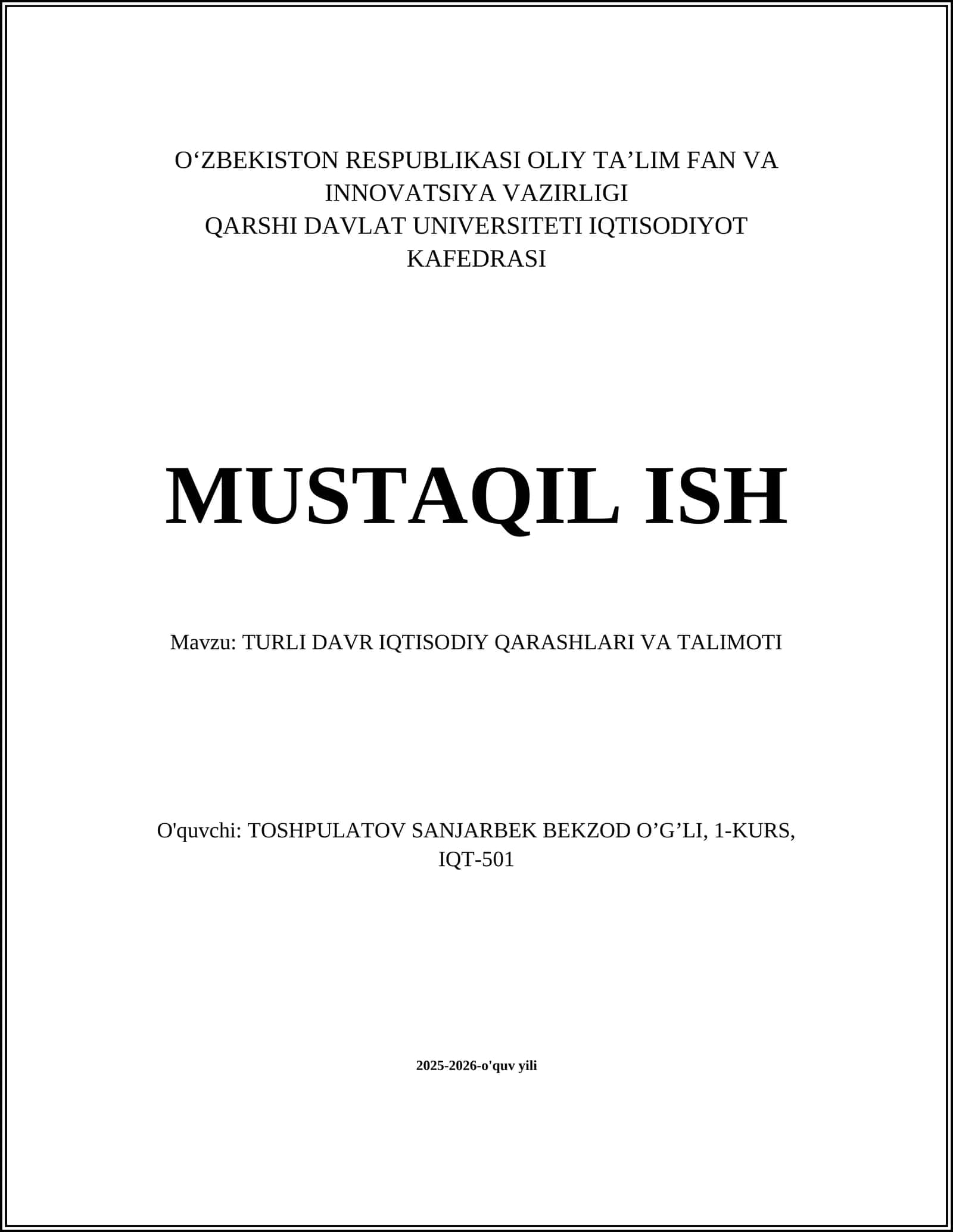TURLI DAVR IQTISODIY QARASHLARI VA TALIMOTI