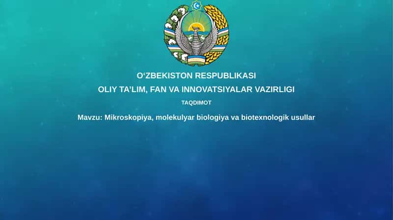 Mikroskopiya va Molekulyar Biologiya