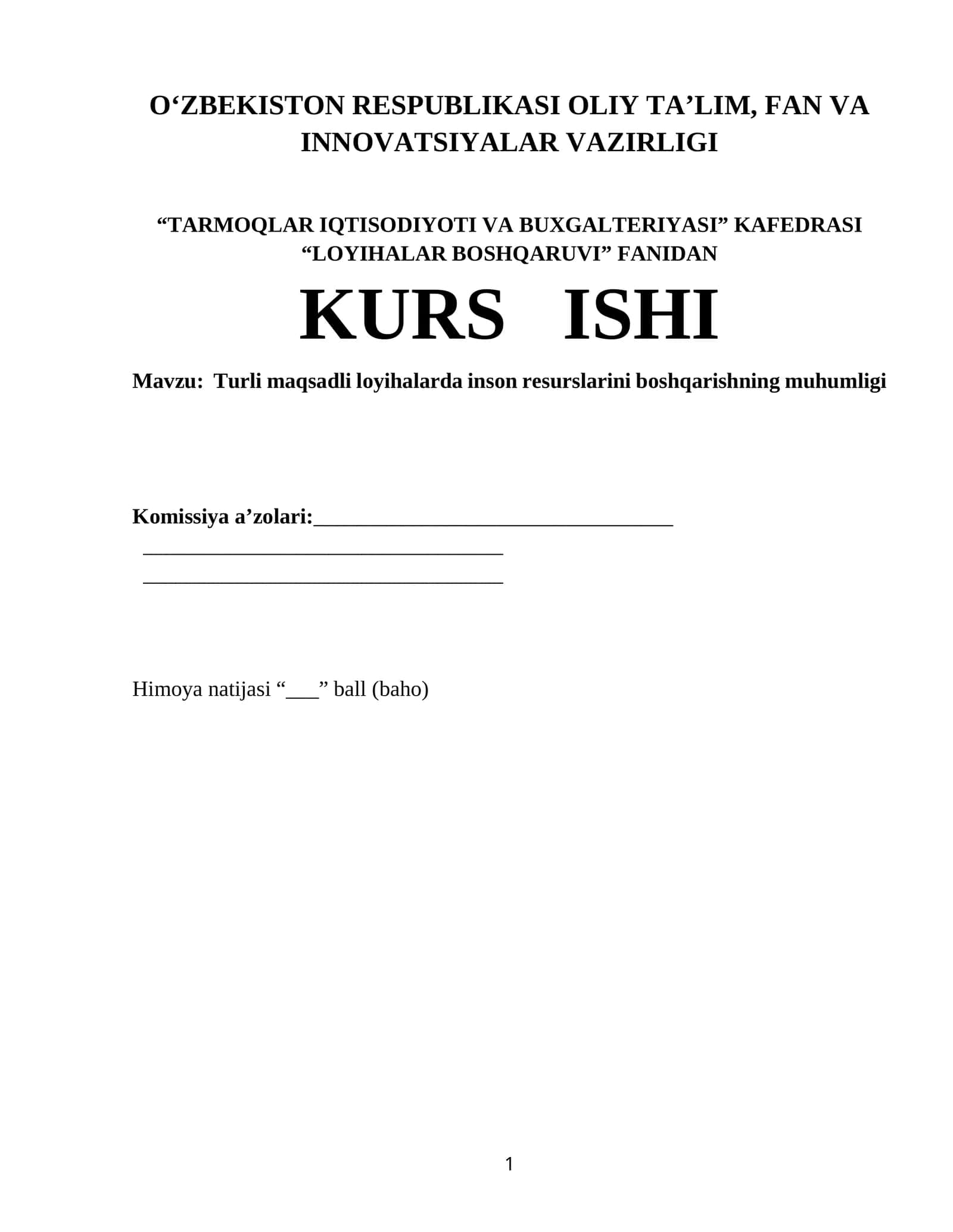 Loyihalarda inson resurslarini boshqarishning muhumligi