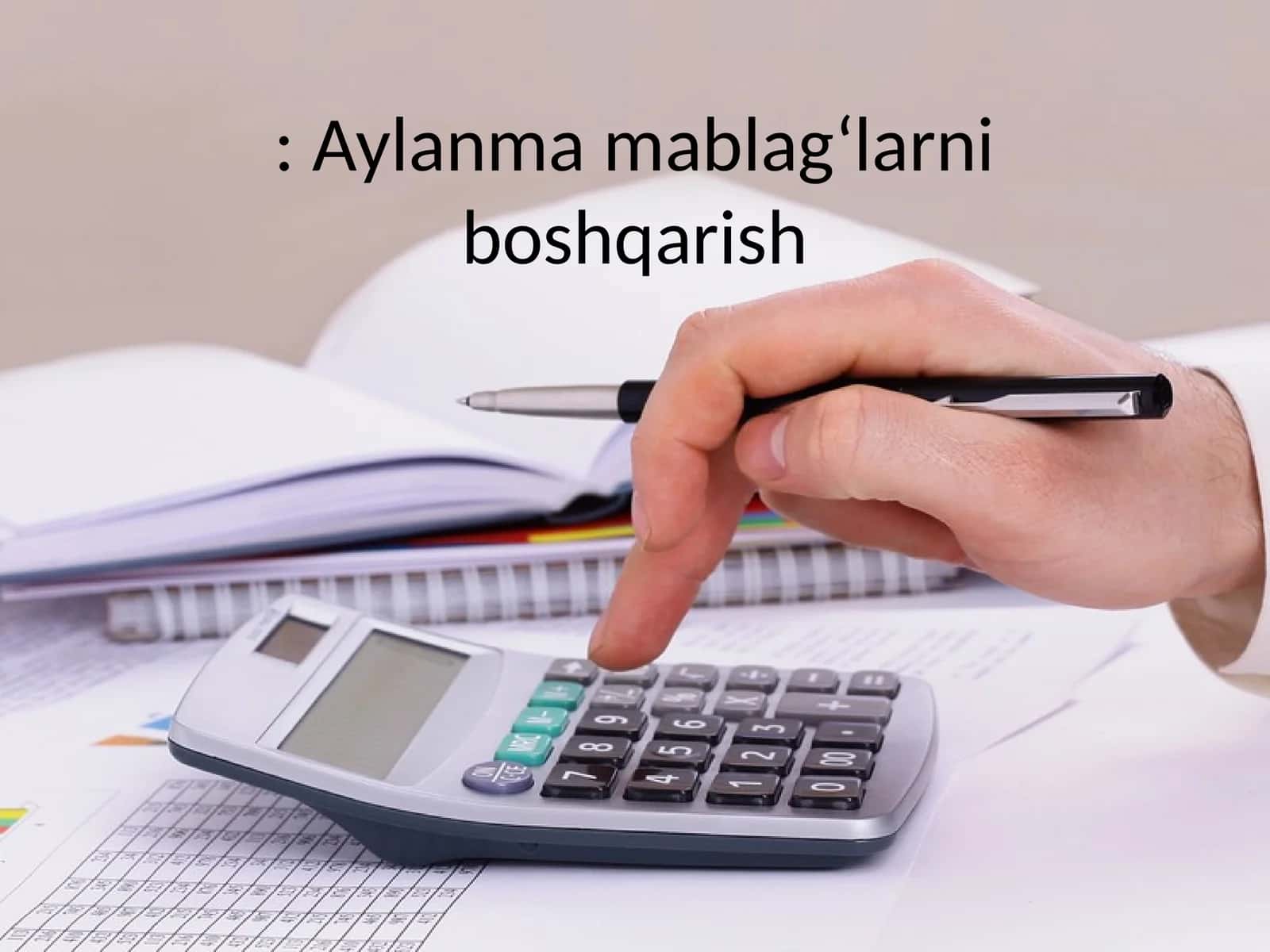 Aylanma mablag‘larni boshqarish
