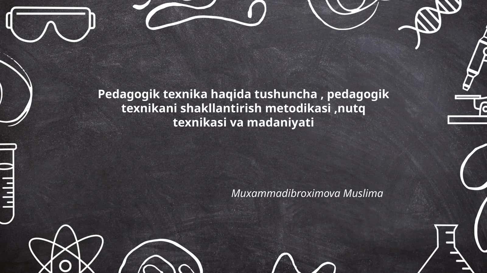 Pedagogik texnika haqida tushuncha