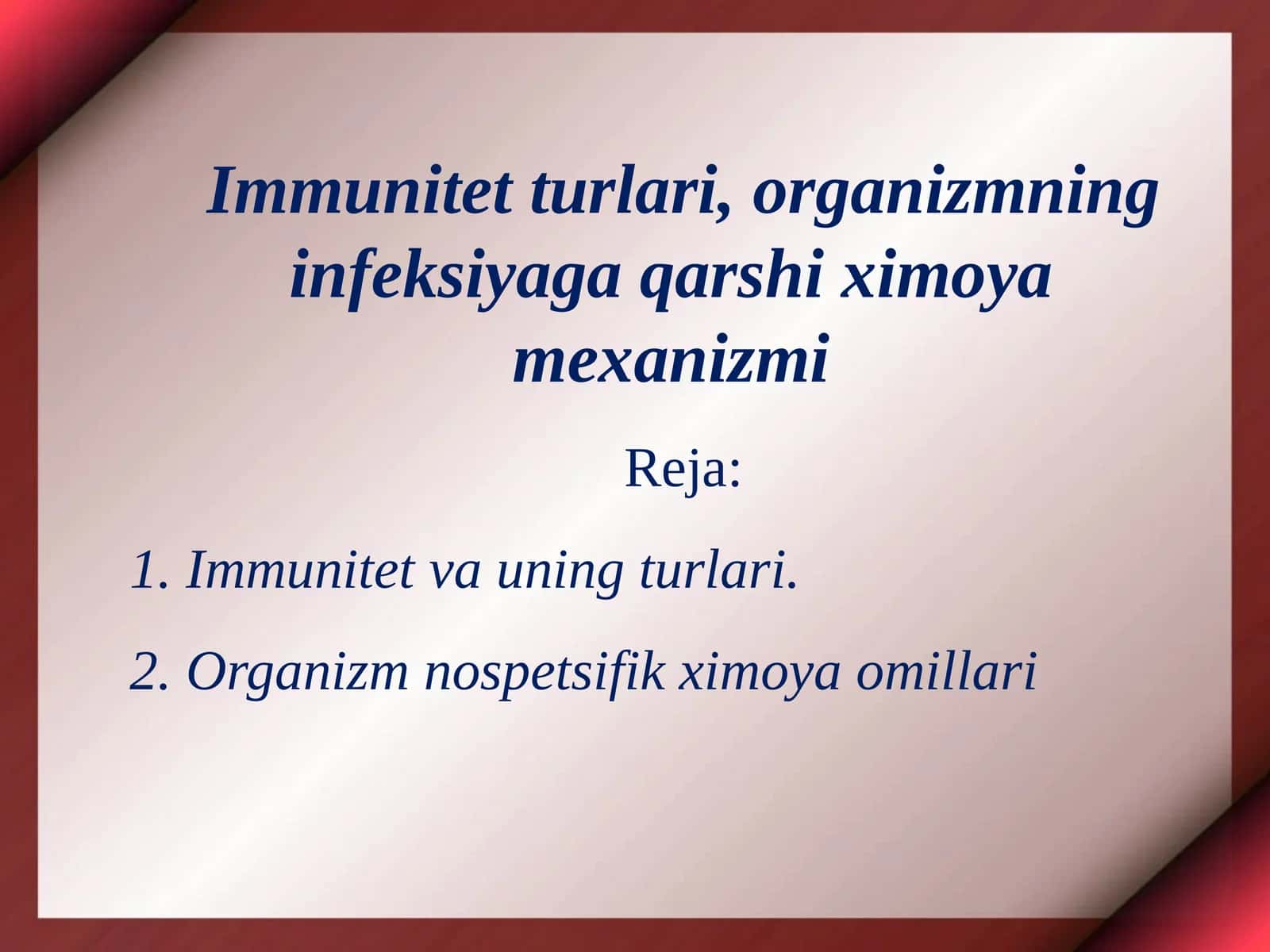 Immunitet va uning turlari