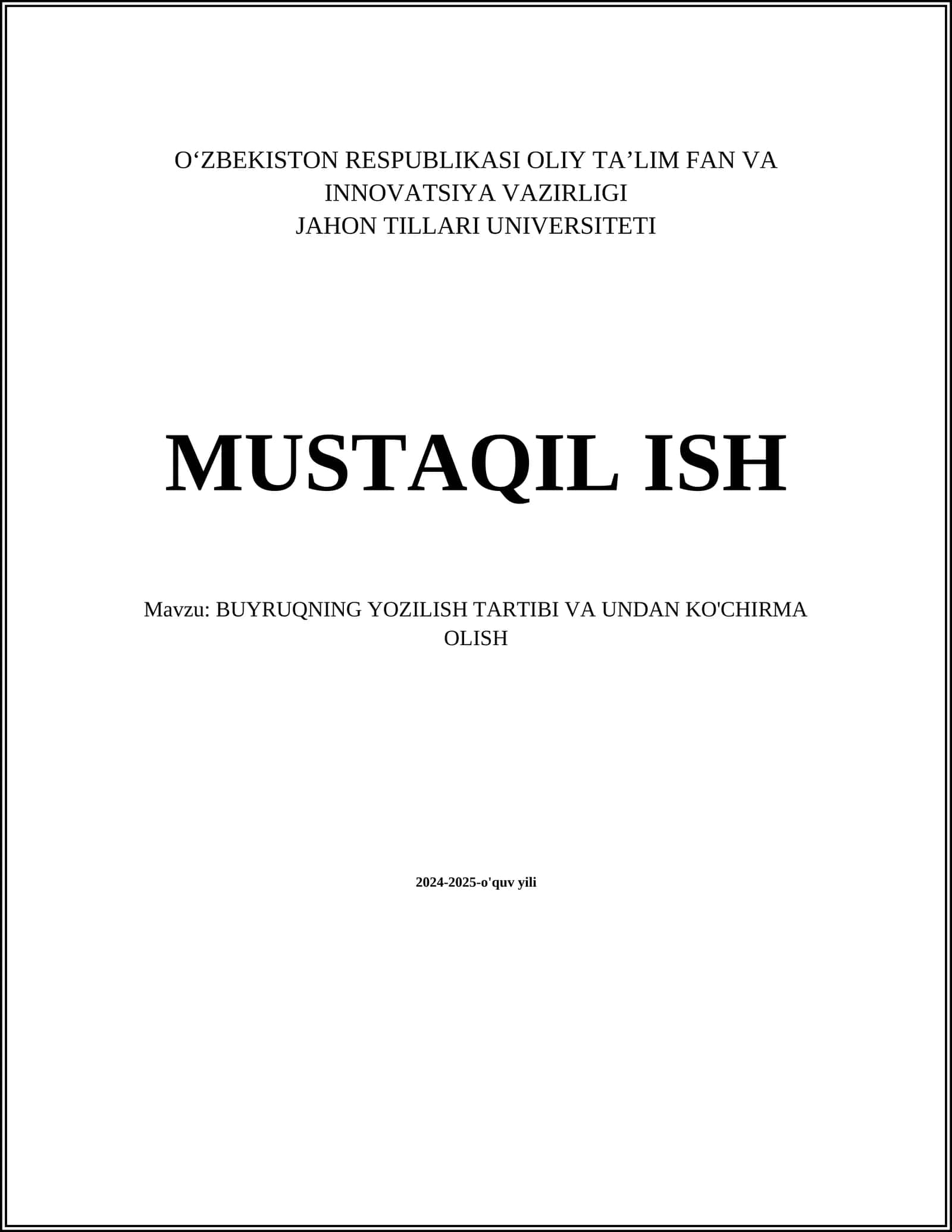 BUYRUQNING YOZILISH TARTIBI VA UNDAN KO'CHIRMA OLISH