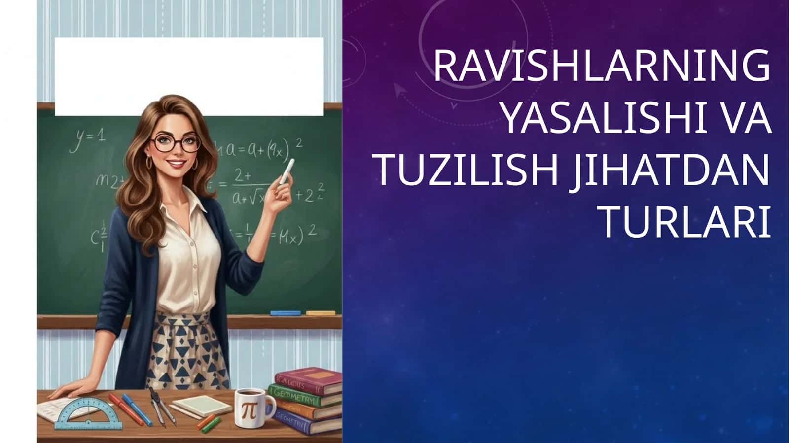 Ravishlarning yasalishi va tuzilishi jihatidan turlari
