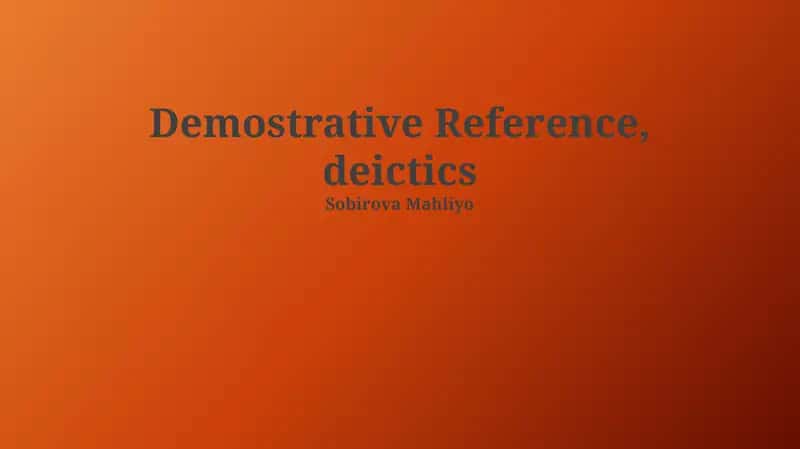 Types of Demonstrative Reference