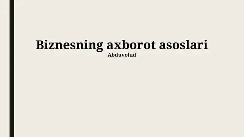 Biznesning axborot asoslari