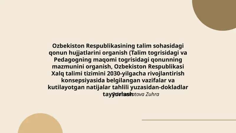 Ozbekiston Respublikasining talim sohasidagi qonun hujjatlarini organish