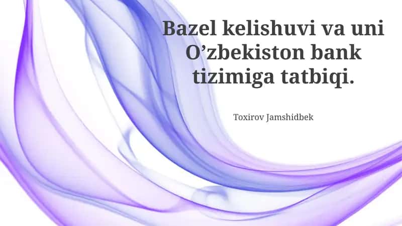 Bazel Bitimlari va ularning mohiyati