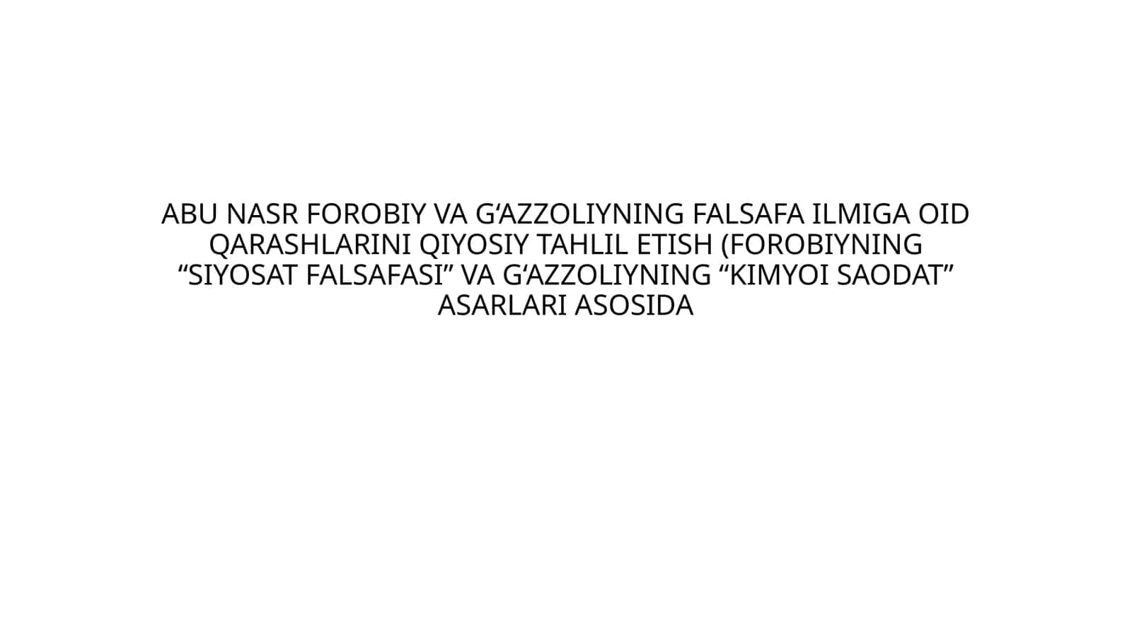 ABU NASR FOROBIY VA GAZZOLIYNING FALSAFA ILMIGA OID QARASHLARIN krasvord