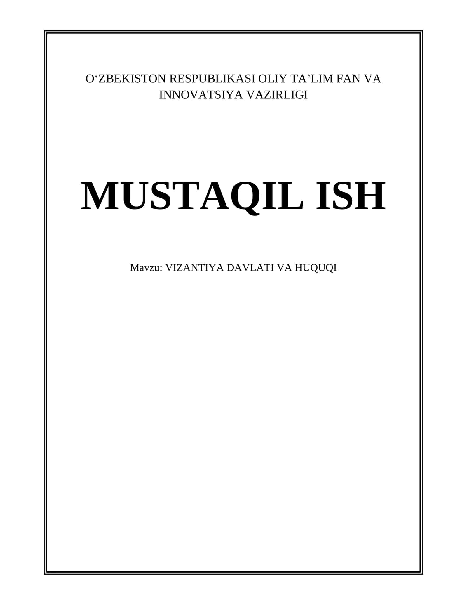 VIZANTIYA DAVLATI VA HUQUQI