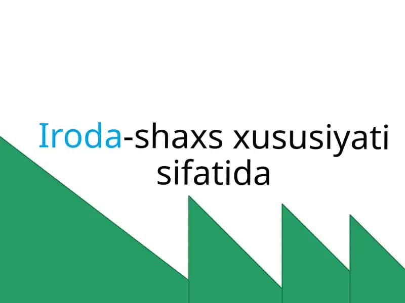 Iroda-shaxs xususiyati sifatida