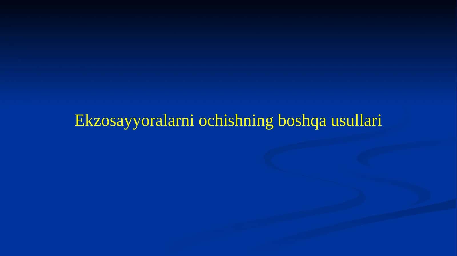 Ekzosayyoralarni ochishning boshqa usullari