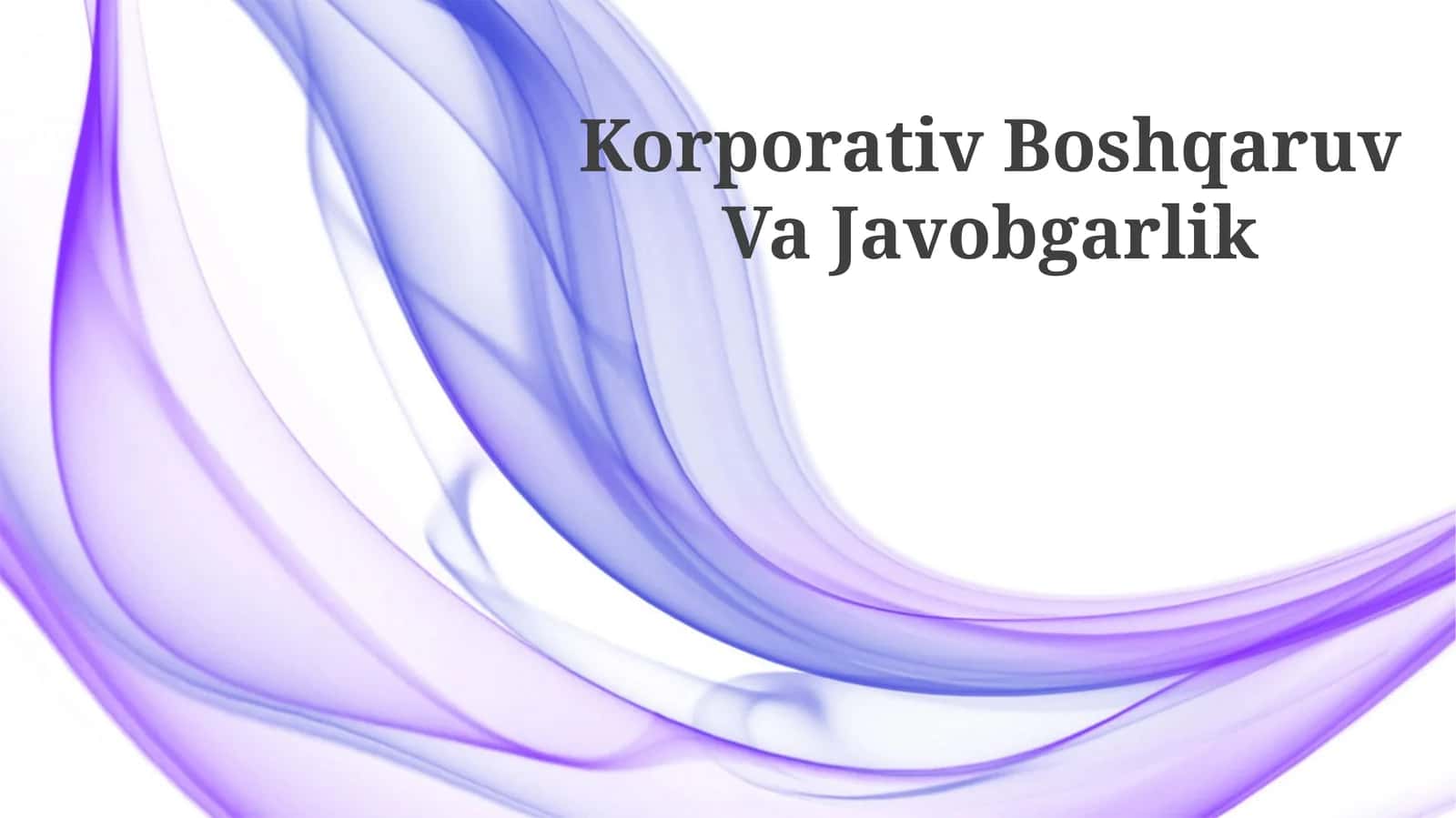 Korporativ Boshqaruv Va Javobgarlik