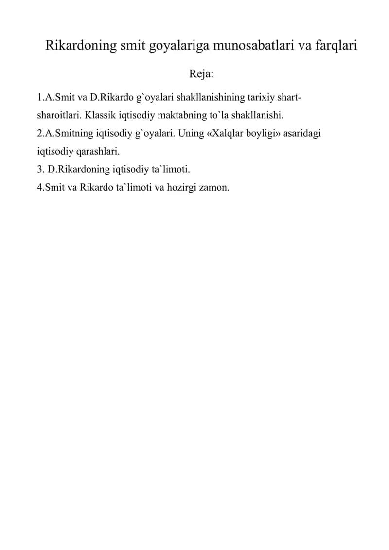 A.Smit va D.Rikardo g`oyalari shakllanishi