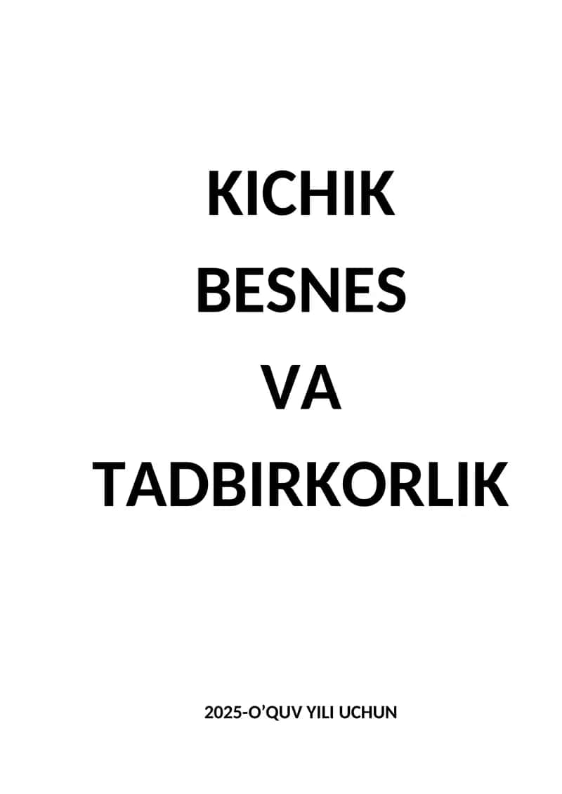 Tadbirkorlikning tutgan o’rni