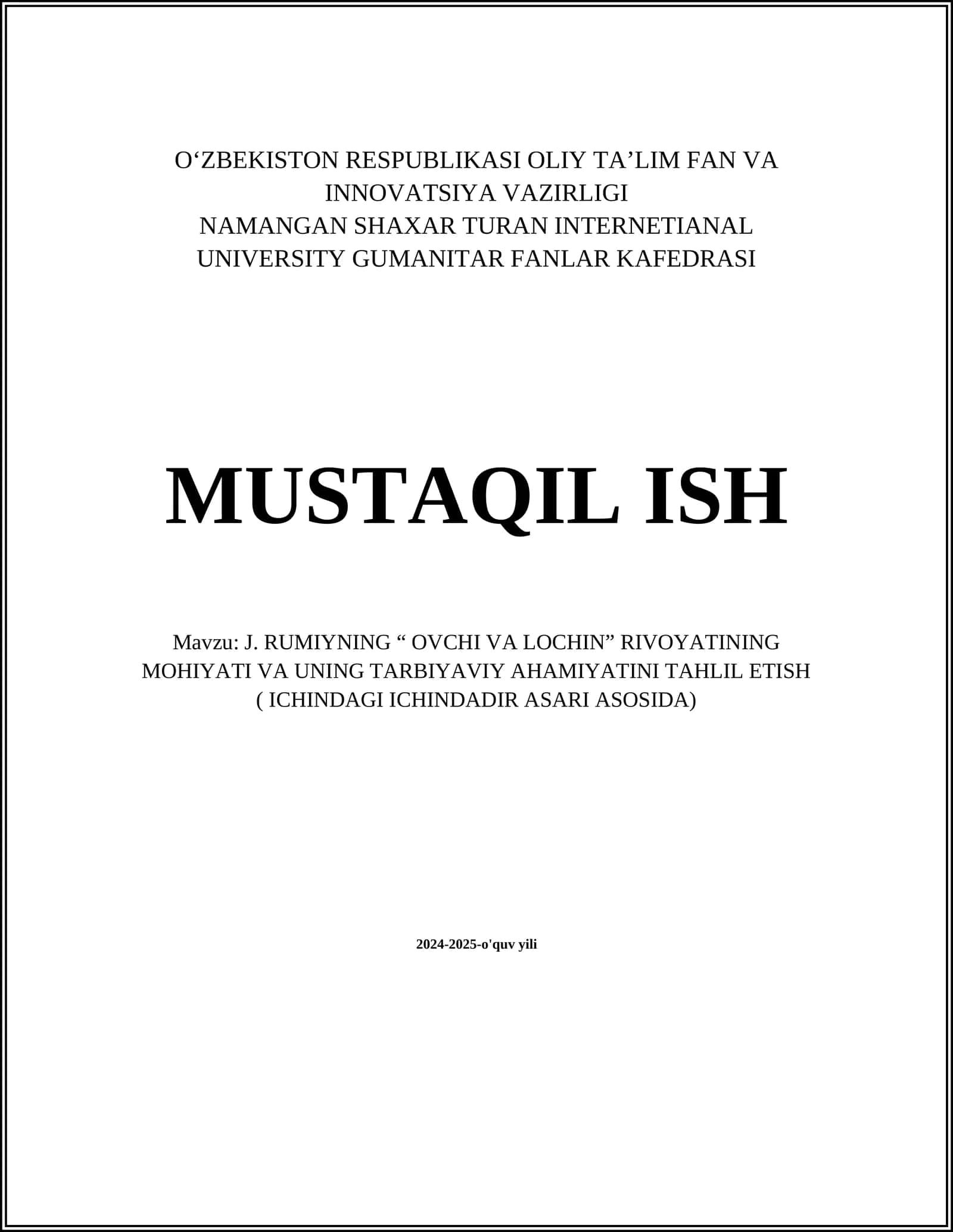 J. RUMIYNING “ OVCHI VA LOCHIN” RIVOYATINING MOHIYATI VA UNING TARBIYAVIY AHAMIYATINI TAHLIL ETISH