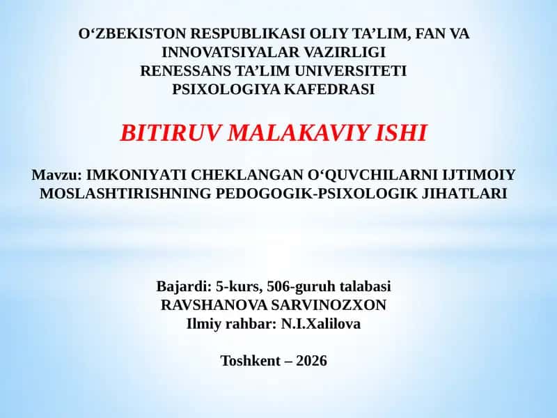 IMKОNIYАTI СHЕKLАNGАN О‘QUVСHILАRNI IJTIMОIY MОSLАSHTIRISHNING PЕDОGОGIK-PSIXОLОGIK JIHАTLАRI