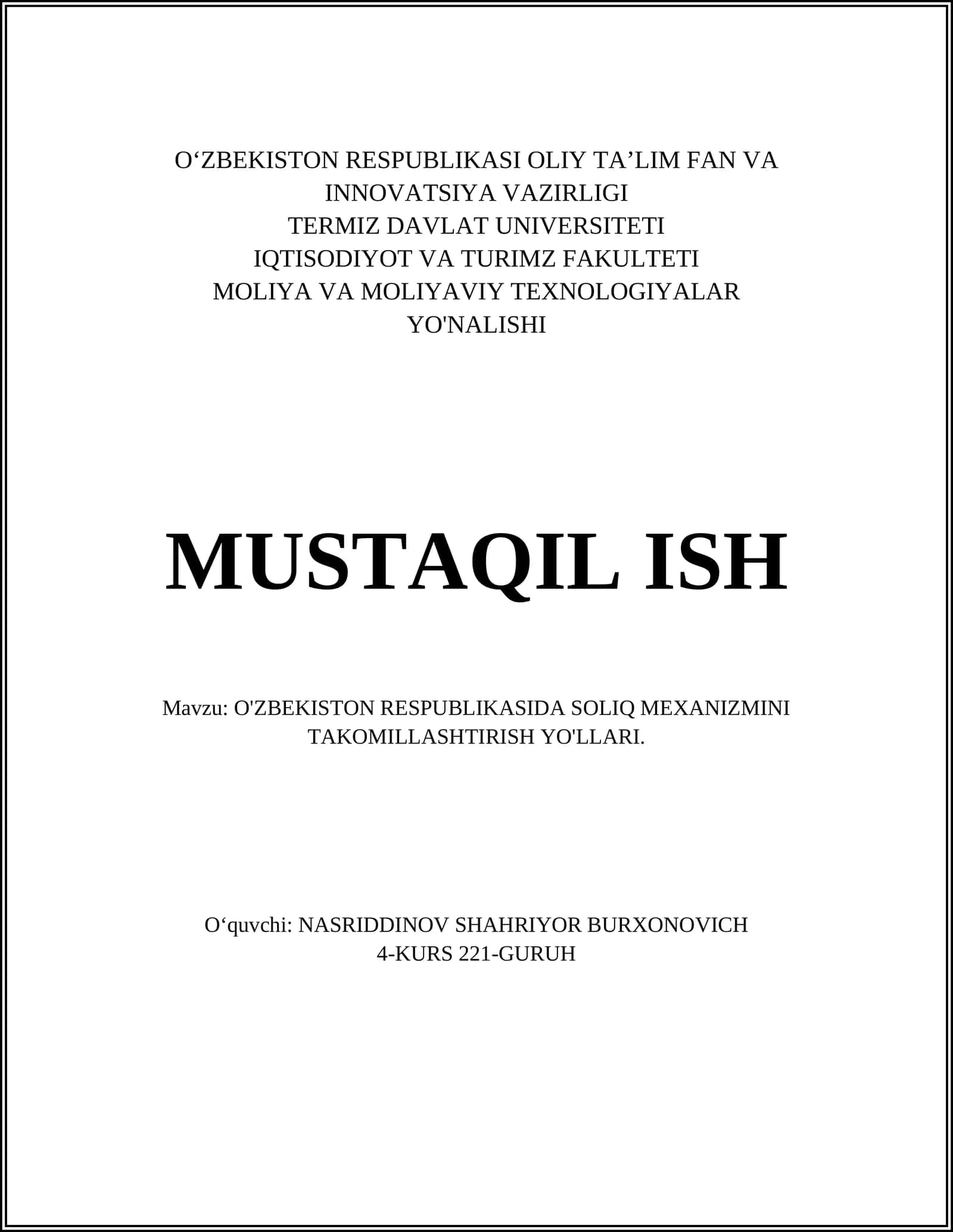 O'ZBEKISTON RESPUBLIKASIDA SOLIQ MEXANIZMINI TAKOMILLASHTIRISH YO'LLARI