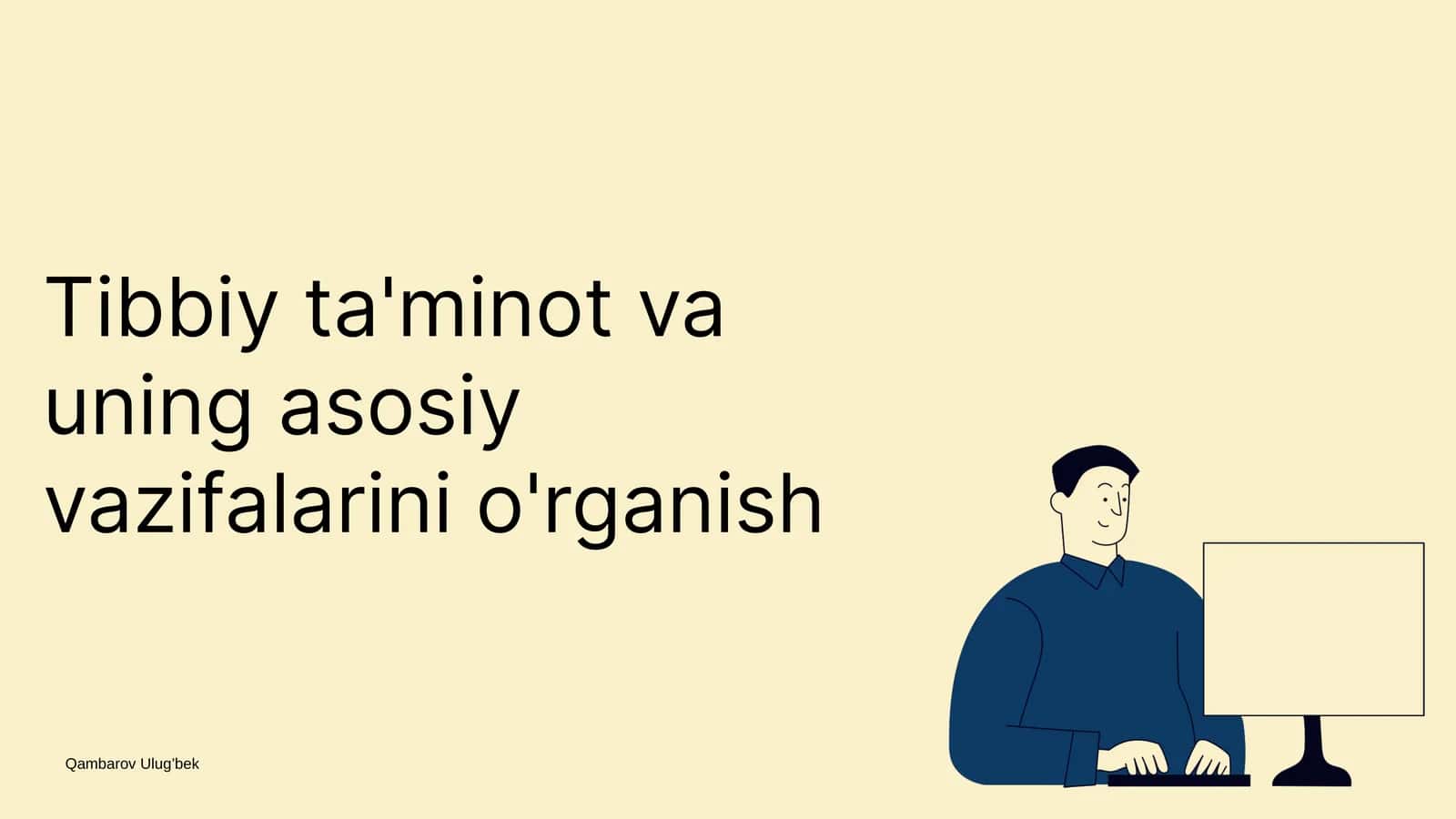 Tibbiy ta'minot va uning asosiy vazifalarini o'rganish