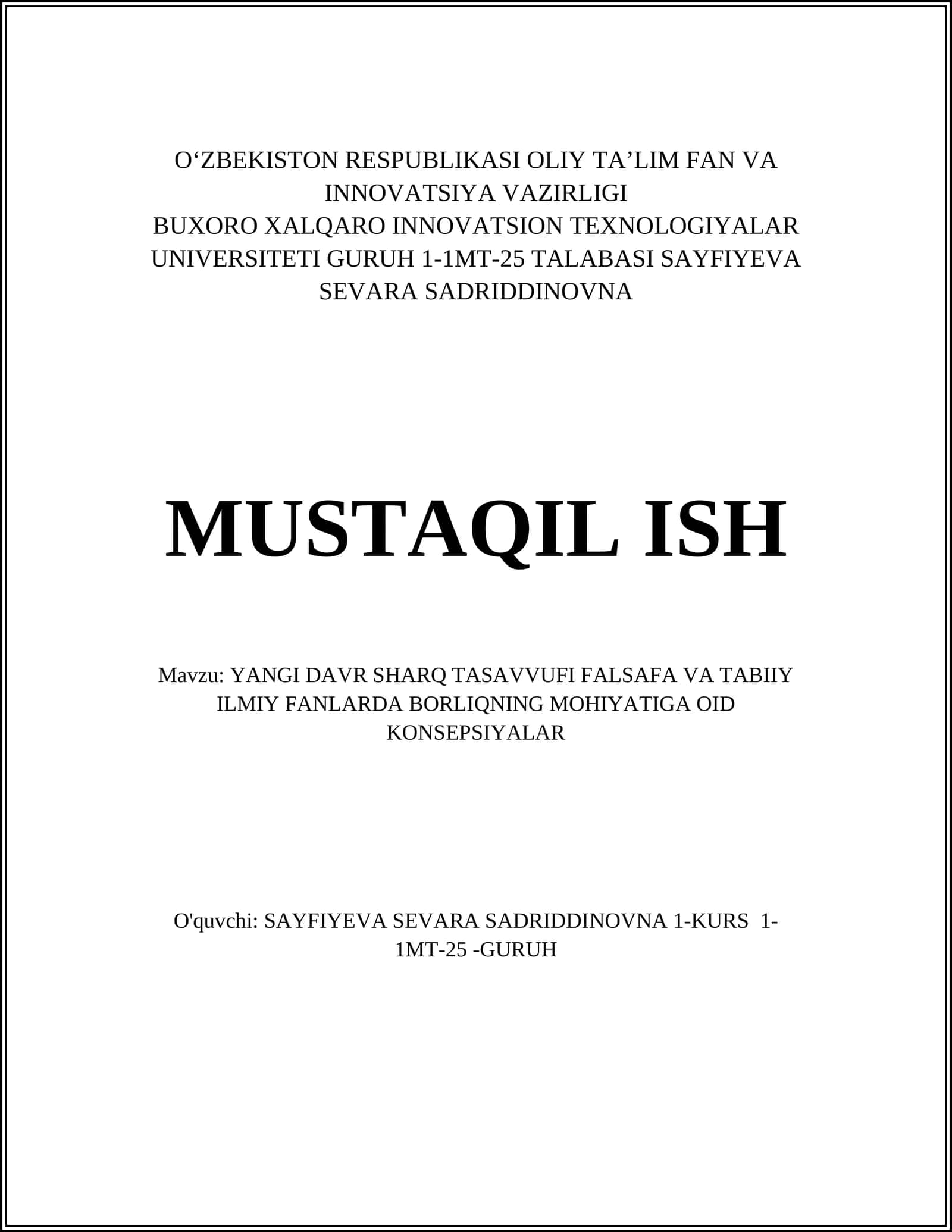 YANGI DAVR SHARQ TASAVVUFI FALSAFA VA TABIIY ILMIY FANLARDA BORLIQNING MOHIYATIGA OID KONSEPSIYALAR