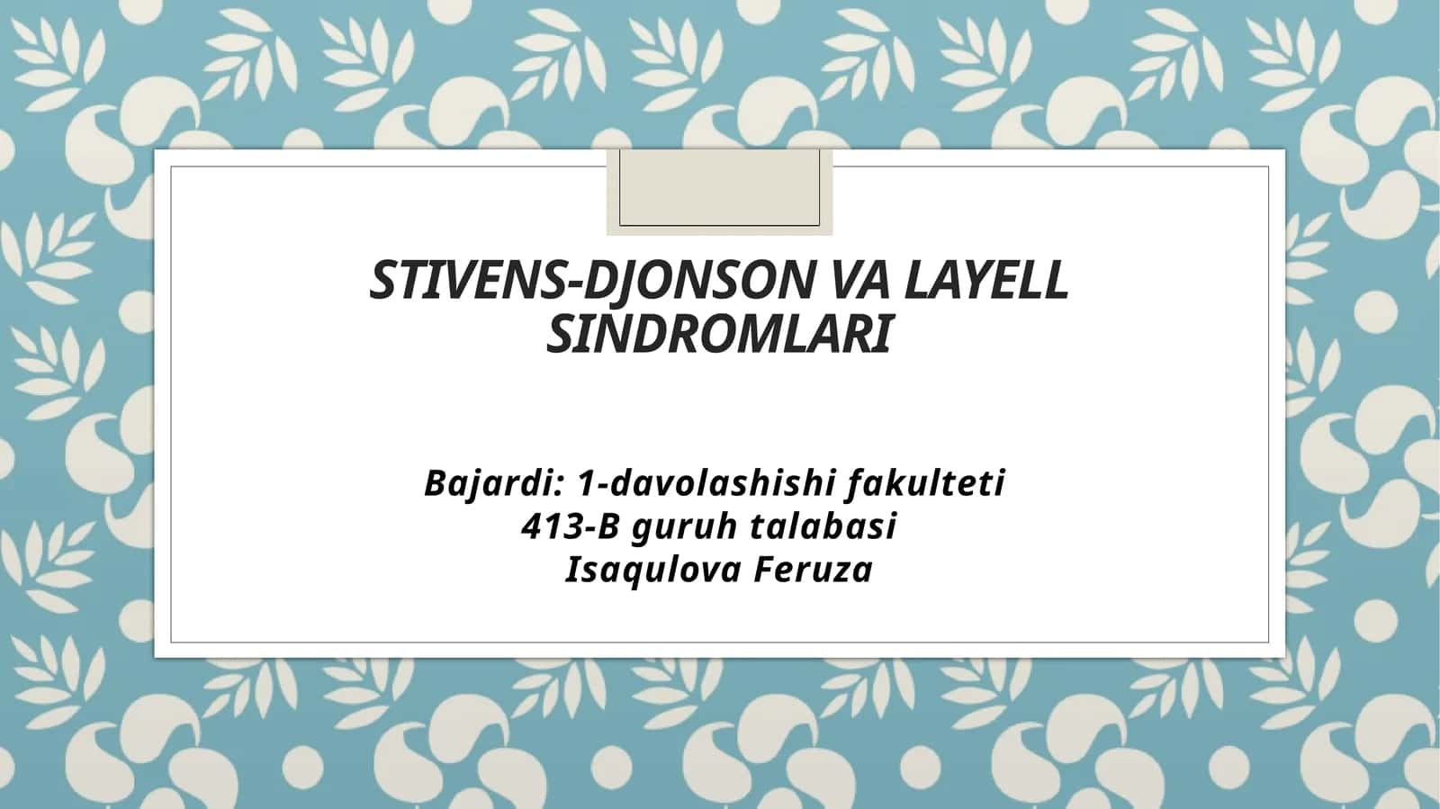 Stivens-djonson va layell sindromlari