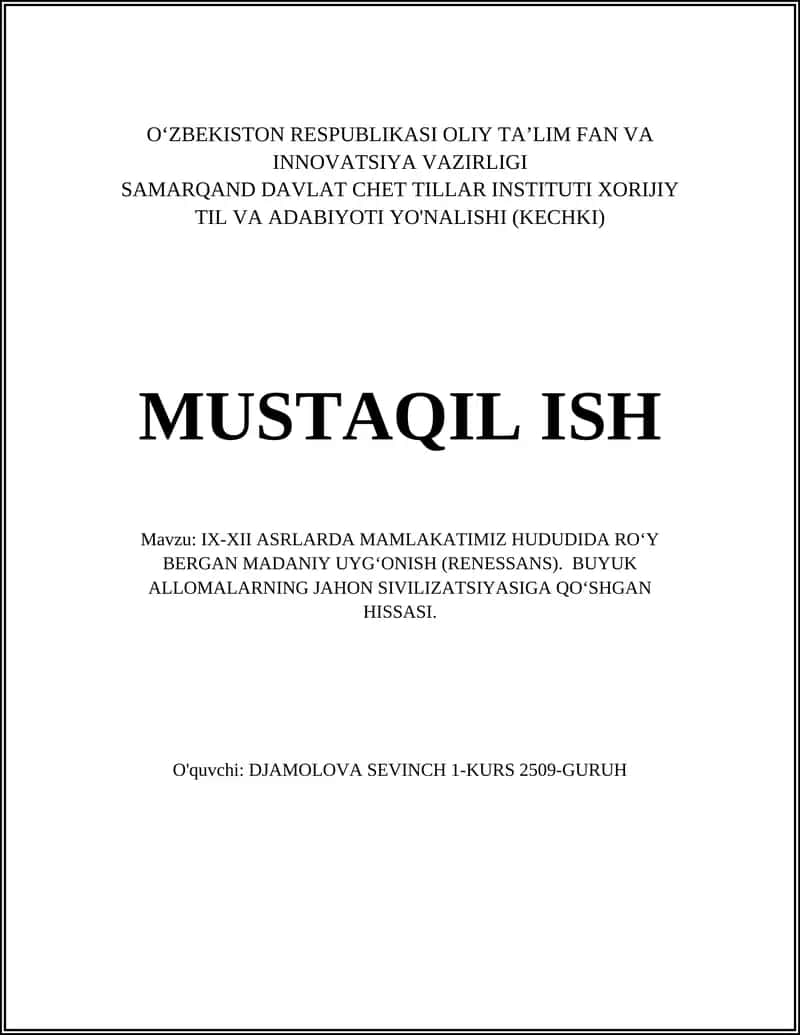 IX-XII ASRLARDA MAMLAKATIMIZ HUDUDIDA RO‘Y BERGAN MADANIY UYG‘ONISH (RENESSANS)