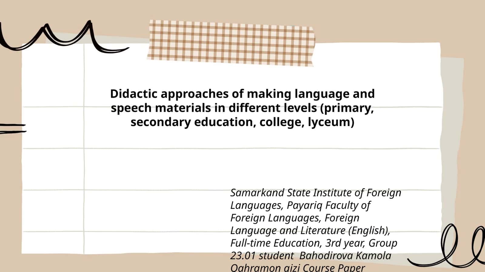 Course Paper Presentation on English Language Teaching Methodology
